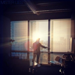1-mister-lies-i-walk-e1331554428287
